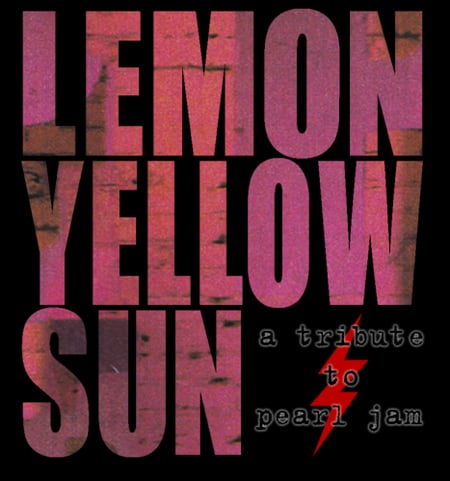 Lemon Yellow Sun: A Tribute to Pearl Jam