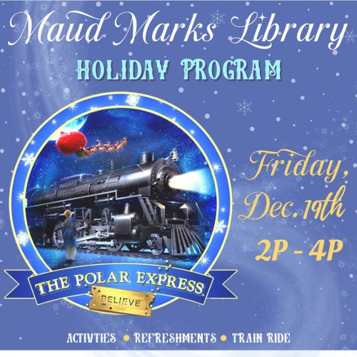 Holiday Open House at Maud Smith Marks Library