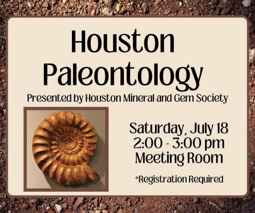 Houston Paleontology presented by Houston Mineral and Gem Society