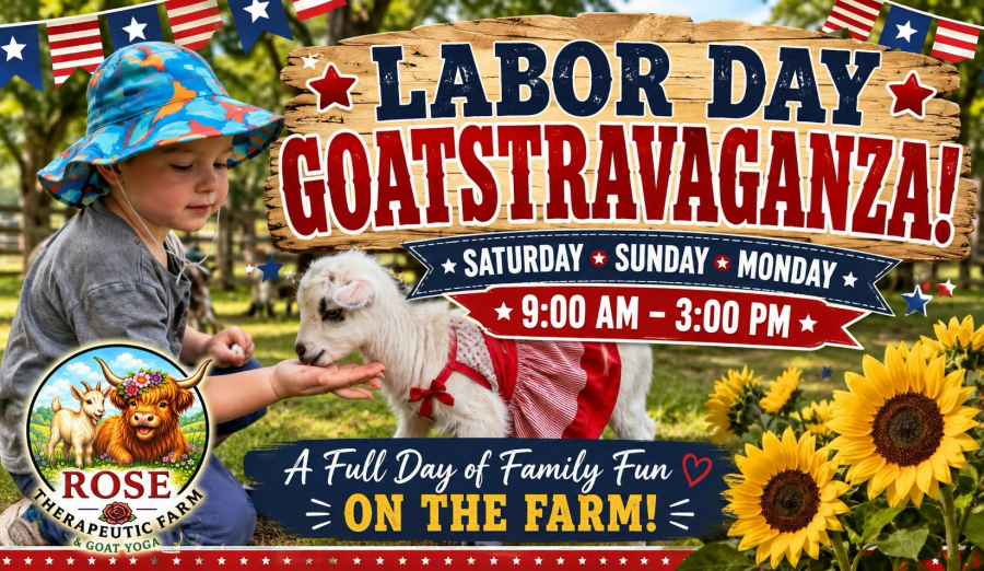 Labor Day Goatstravaganza!