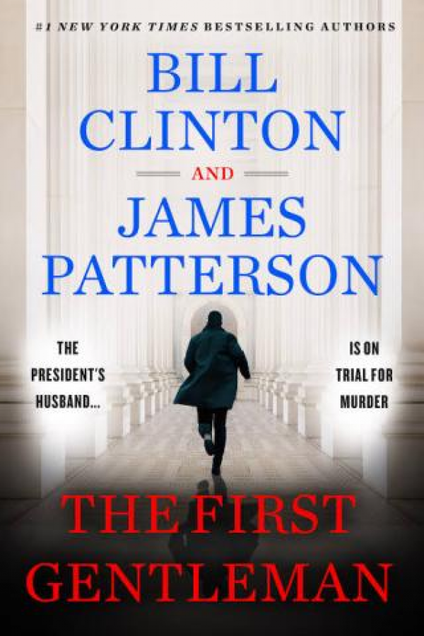 The Butler Did It Mystery Book Club - The First Gentleman written by James Patterson and Bill Clinton