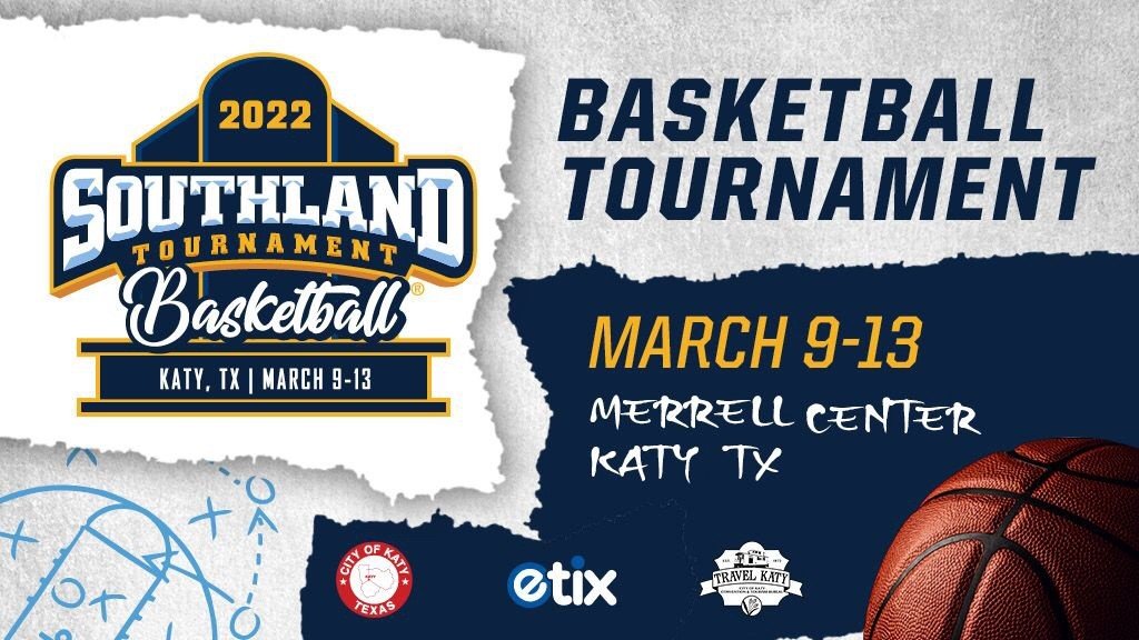 2022 Southland Basketball Tournament in Katy