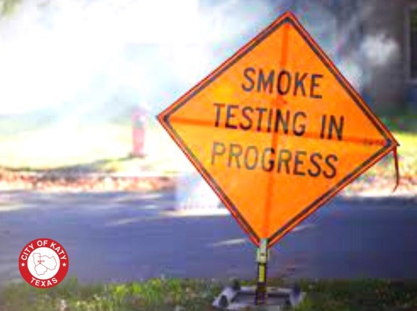Smoke Testing in the City of Katy
